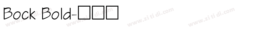 Bock Bold字体转换